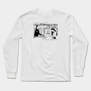 I Will Be By Your Side Long Sleeve T-Shirt